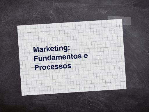 Marketing: Fundamentos e Processos - IES